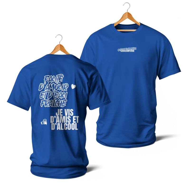 T-shirts - Faute d’amour et d’eau fraîche (blanc et bleu)