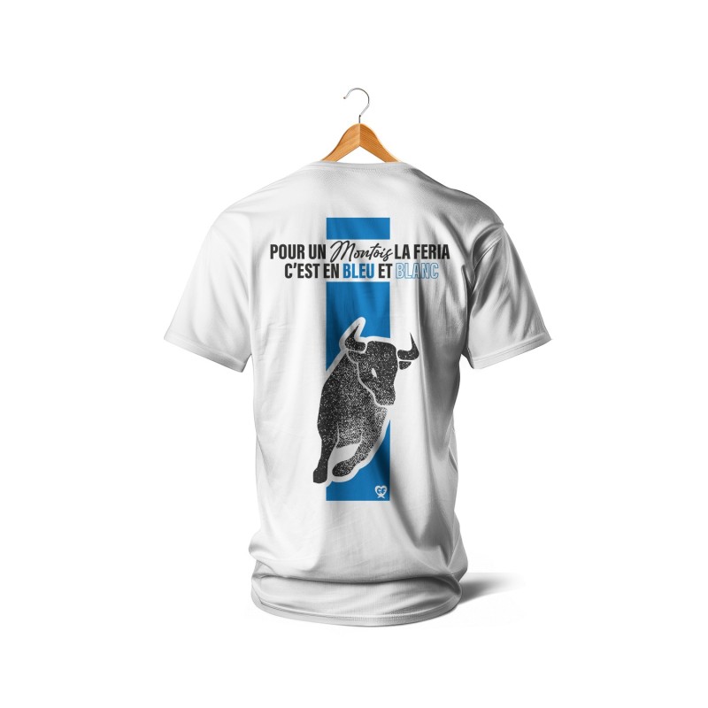 T-shirts - Feria de Mont-de-Marsan : Pour un Montois c'est en bleu et blanc