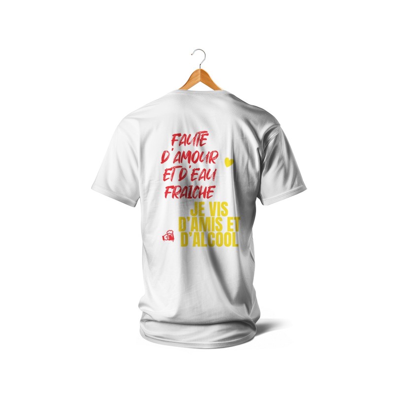 Faute d’amour et d’eau fraîche, je vis d’amis et d’alcool (rouge et jaune)