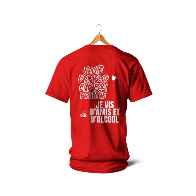 T-shirts - Faute d’amour et d’eau fraîche (blanc et rouge)